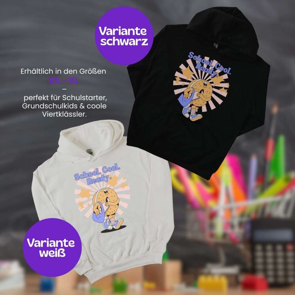 Kinder Hoodie Einschulung – School Cool Ready Motiv – Farben Weiß und Schwarz