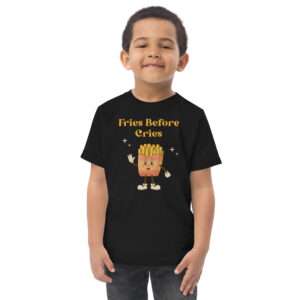 Kinder-T-Shirt 2–6 Jahre „Fries Before Cries“ – Pommes gegen Tränen
