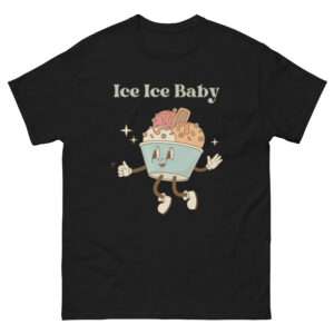 Unisex-Damen-T-Shirt „Ice Ice Baby“ – Cool bleiben mit Style (XS–3XL)