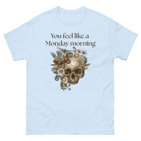 Unisex-Damen-T-Shirt „Sleepy – You feel like a Monday morning“ (XS–3XL) – Bild 10