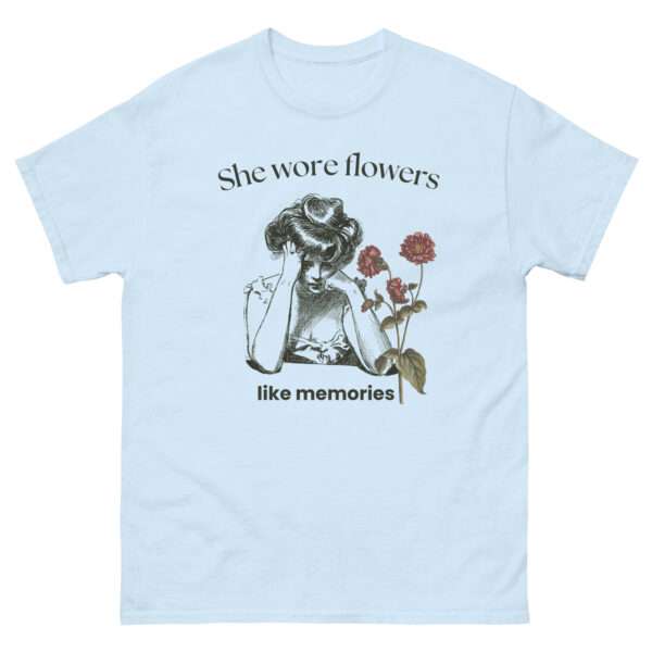 Unisex-Damen-T-Shirt „She wore flowers like memories“ (XS–3XL) – Bild 9